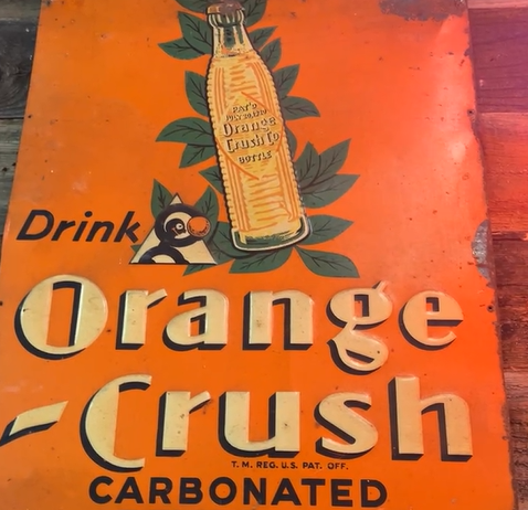 Drink Orange Crush SST Embossed Sign