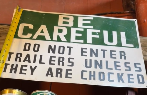 Be Careful – Do Not Enter Trailers SST Sign
