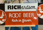 Richardson Root Beer Rich in Flavor SST Embossed Sign