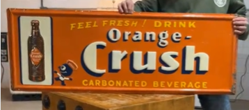 Drink Orange Crush Feel Fresh SST Embossed Sign