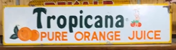 Tropicana Pure Orange Juice SST 8 1/2 Foot Sign