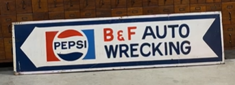 Pepsi Auto Wrecking SST 8 1/2 Foot Sign