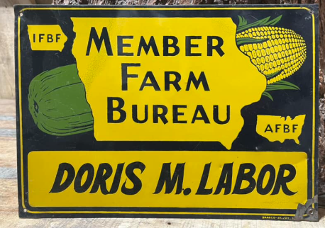 Member Farm Bureau Doris Labor SST Sign