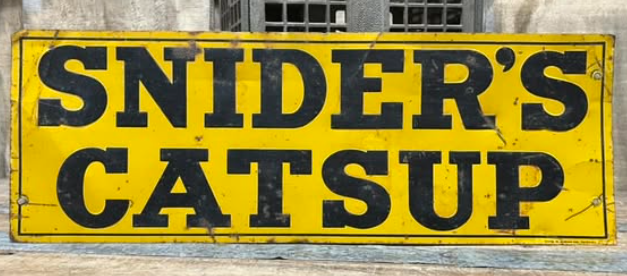 Snider’s Catsup SST Embossed Sign