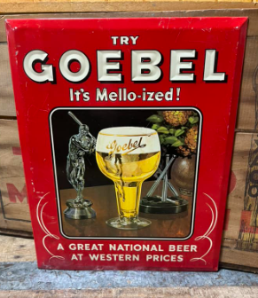 Goebel Beer It’s Mello-ized TOC Sign Detroit