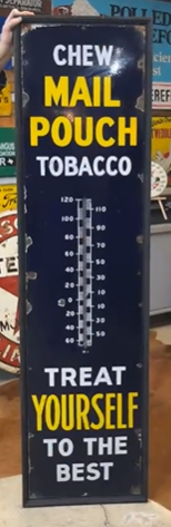 Chew Mail Pouch Tobacco SSP 6 Foot Thermometer
