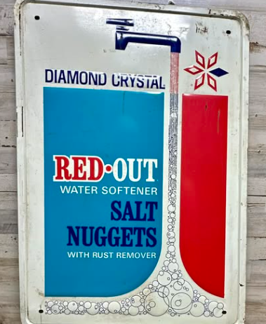 Diamond Crystals Red-Out Water Softener SST Embossed Sign