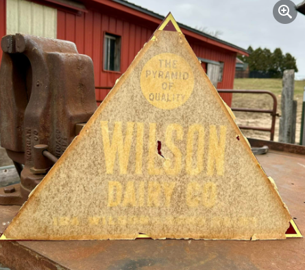 Wilson Dairy Pyramid of Quality SST Sign