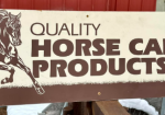 Quality Horse Care products AID Laboratories Masonite Sign