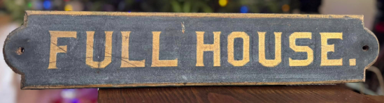 Tourist/Motel Full House Black Smaltz Paint Occupancy Sign