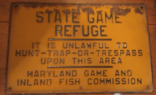 State Game Refuge Conservation No Hunting SST Sign Maryland