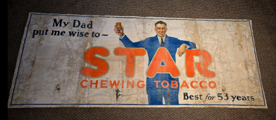 Star Chewing Tobacco Cloth Banner Sign