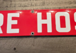 Fire Hose SSP Sign