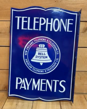 New England Telephone and Telegraph Payments DSP Flange Sign