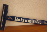 Holsum Bread It’s Fresher SST Embossed Door Push