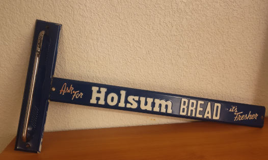 Holsum Bread It’s Fresher SST Embossed Door Push