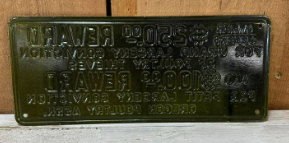 Oregon Poultry Association $250 Reward SST Embossed Sign