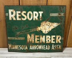 Minnesota Arrowhead Association Resort Member DST Sign