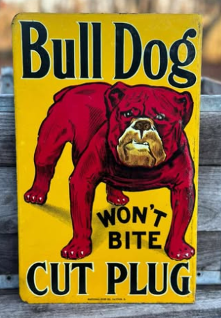 Bull Dog Cut Plug DST Flange Sign
