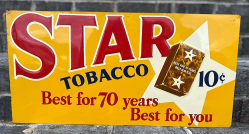 Star “Best For You” 10¢ Embossed SST Sign
