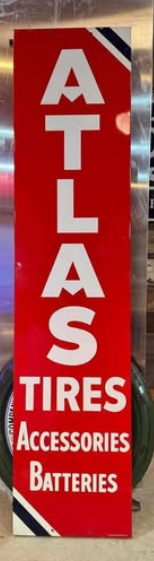 Atlas Tires Accessories Batteries 6 Foot SST Vertical Sign