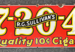 R.G. Sullivan’s 7-20-4 10¢ SSP Sign