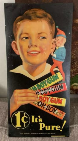 “Oh Boy” Goudey Gum SST Sign