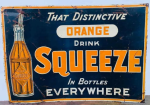 Drink Orange Squeeze in Bottles Embossed SST Sign