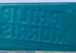 Call For Phillip Morris Embossed SST Sign