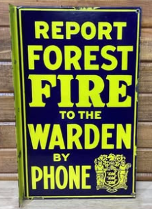New Jersey Report Forest Fires to The Warden DSP Flange Sign