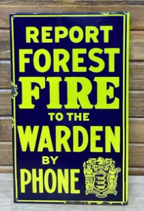 New Jersey Report Forest Fires to The Warden DSP Flange Sign
