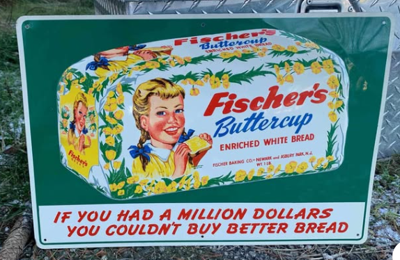 Fischer’s Buttercup Bread Embossed SST Sign