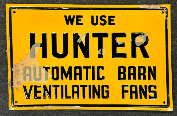 Hunter Automatic Barn Ventilating Fans SST Sign