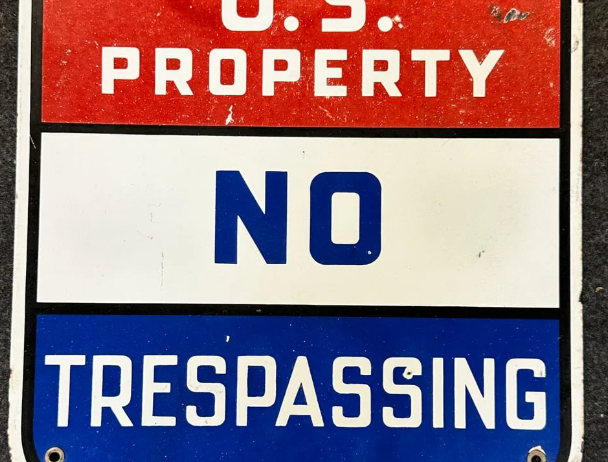 U.S. Property No Trespassing SSP Sign