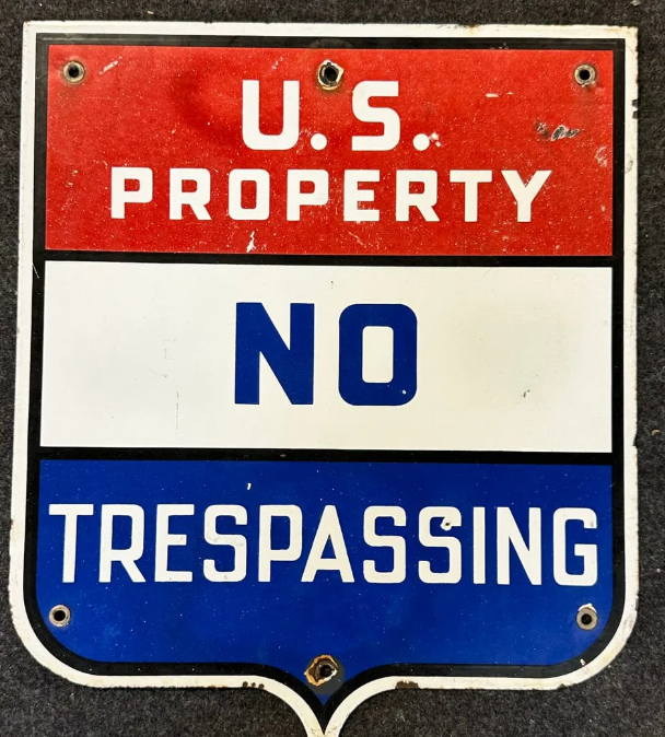 U.S. Property No Trespassing SSP Sign