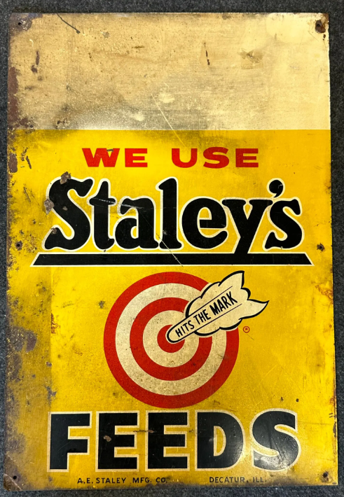 We Use Staley’s Feeds SST Sign