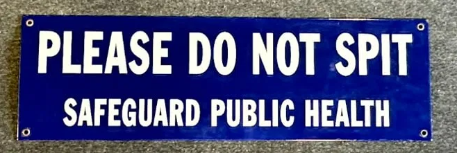 Please Do Not Spit Safeguard Public Health SSP Sign