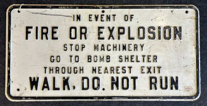 Fire or Explosion Bomb Shelter Heavy Embossed 30″ SST Sign