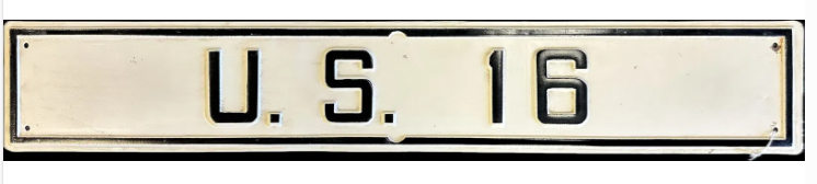 U.S. 16 Highway SST Embossed Sign