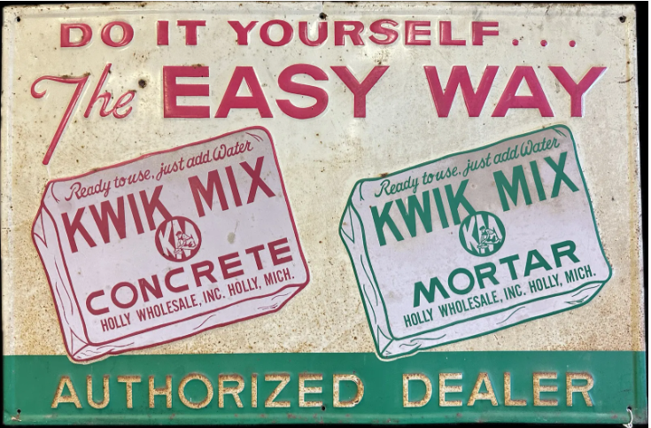 Kwik Mix Concrete & Mortar Authorized Dealer SST Sign