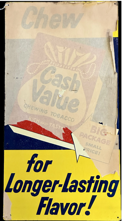 Cash Value Chewing Tobacco SST Sign