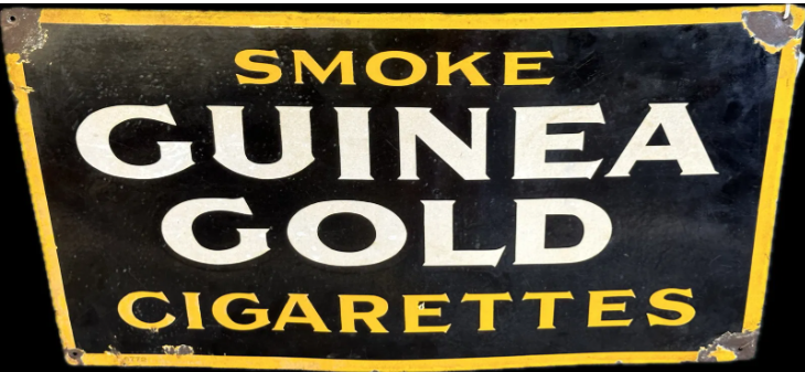 Guinea Gold Cigarettes Tobacco SSP Sign