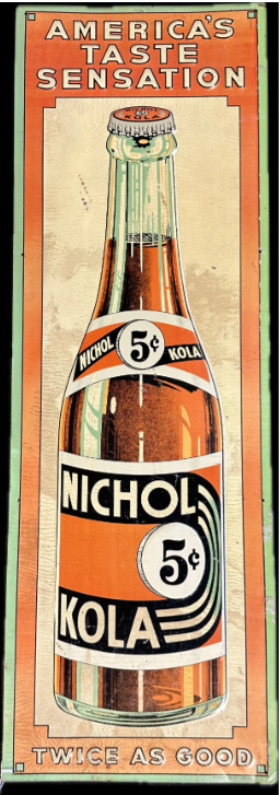 Nichol Kola America’s Taste Sensation Embossed SST Sign