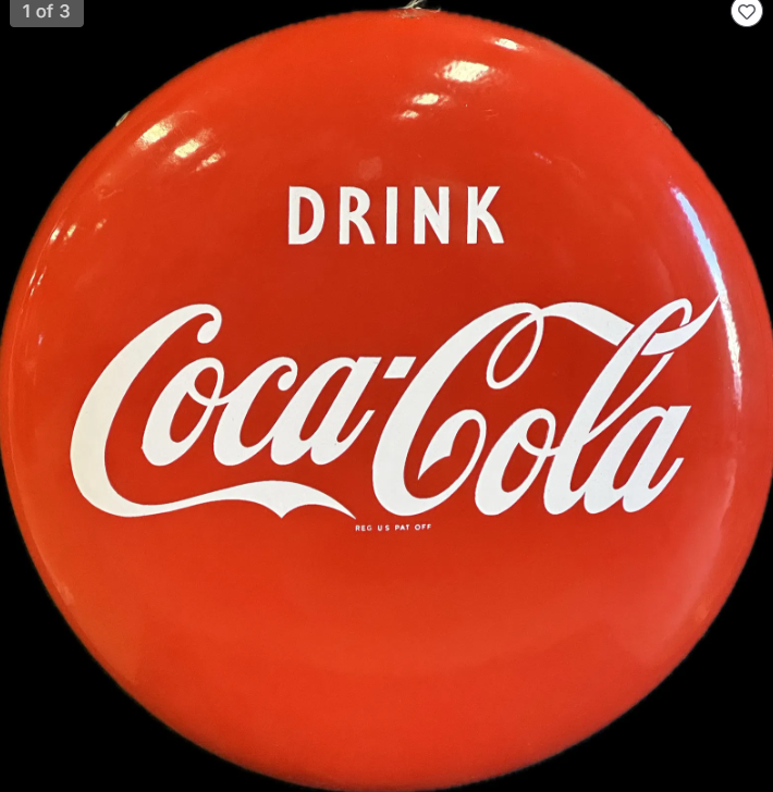 Drink Coca Cola 24 1/2″ Round SST Button Sign