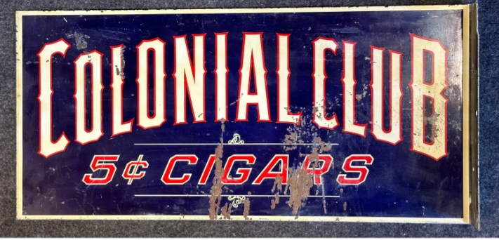 Colonial Club 5 Cent Cigars Tobacco DST Flange Sign