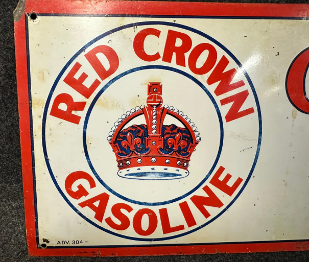 Red Crown Gasoline Coupons Accepted Here DST Sign