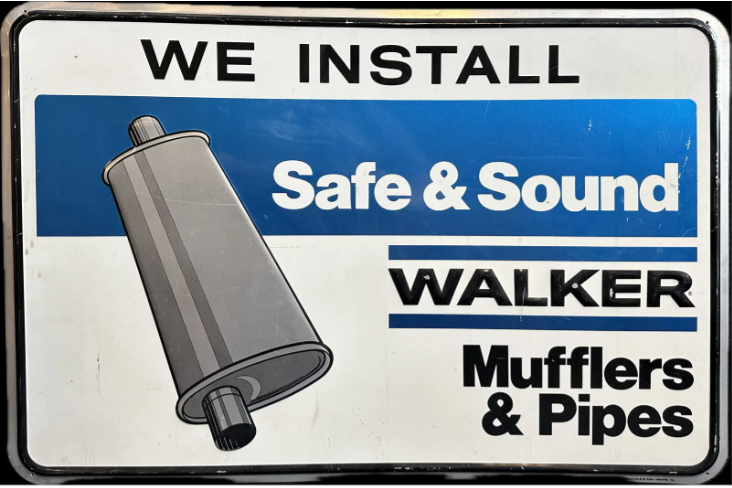 Safe & Sound Walker Mufflers & Pipes Aluminum Sign