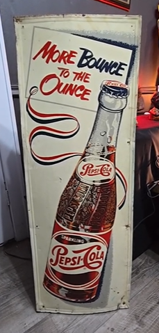 Pepsi More Bounce to the Ounce SST Vertical Sign