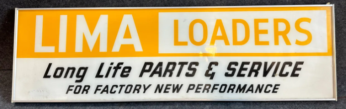Lima Loaders Long Life Parts & Service Lighted Sign