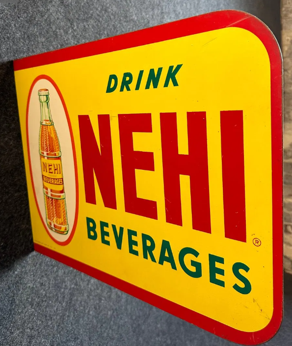 Drink Nehi Beverages DST Flange Sign